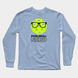 Pickleball Nerd Long Sleeve T-Shirt